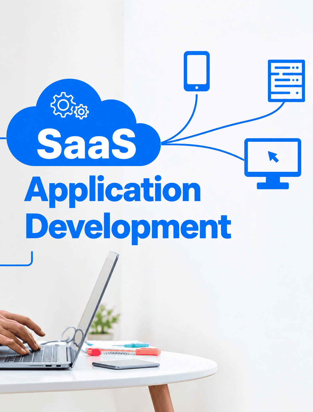 SaaS Application Development